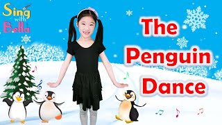 Penguin Song ♫The Penguin Dance with Lyrics  Brain Breaks  Kids Action Song  Sing with Bella [upl. by Wyne]