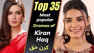 Kiran Haq Most Popular Dramas  Kiran Haq Dramas List  Pakistani Actress  Hasrat Drama [upl. by Nivla788]