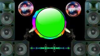 green screen dj song remix 2022 only [upl. by Woody]