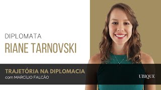 Trajetória na diplomacia com os diplomatas Riane Tarnovski e Marcílio Falcão [upl. by Lucier299]