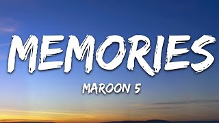 Maroon 5  Memories Lyrics get amazing time and remember the feeling [upl. by Odravde512]