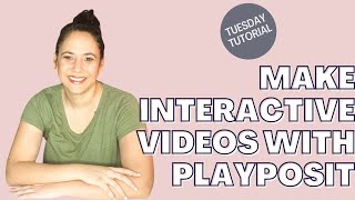 Playposit Tutorial  CREATE INTERACTIVE VIDEOS  INCREASE STUDENT ENGAGEMENT ONLINE [upl. by Suh]