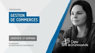 Témoignage  Gestion de commerces  Geneviève StGermain [upl. by Arda]