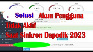 MENGATASI AKUN PENGGUNA TIDAK AKTIF SAAT MELAKUKAN SINKRON DAPODIK 2023 [upl. by Nur]