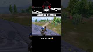 Quick 1 VS 3 😨 irosgaming bgmishorts pubgmobile 1vs3clutches [upl. by Adnwahsal]