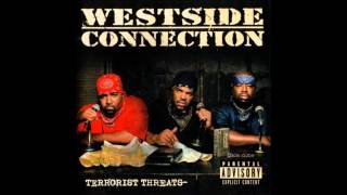 08 Westside Connection  Izm [upl. by Nosnibor529]