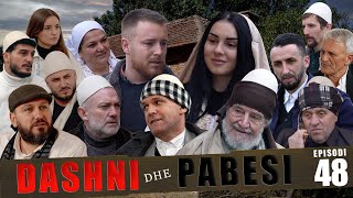 DASHNI DHE PABESI  Episodi 48 Tregime të Vjetra [upl. by Consalve]