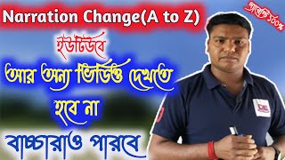 Narration Change ।। A to Z Rules Bangla Direct and Indirect [upl. by Aleuname]