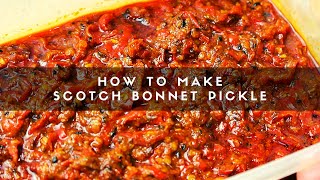 How to Make Scotch Bonnet Pickle [upl. by Iot]