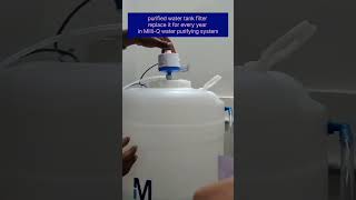 Purified water tank filter vent filter replacing in milliQ water purifying system [upl. by Enelyak]