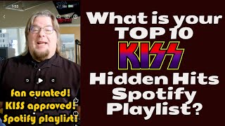 OUR TOP 10 KISS HIDDEN HITS PLAYLIST [upl. by Nylarak]