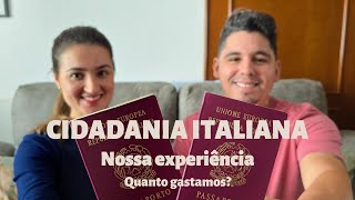 Cidadania italiana quanto gastamos  todos os passos que seguimos para conquistar o passaporte [upl. by Sib]