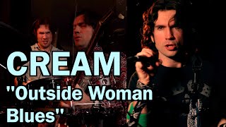 CREAM  Outside Woman Blues  Blind Joe Reynolds  Cover [upl. by Iniretake]