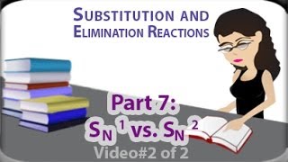 SN1 vs SN2 Practice Examples vid 2 of 2 by Leah4sci [upl. by Yeroc158]