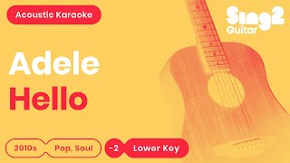 Adele  Hello Lower Key Acoustic Karaoke [upl. by Boylan]