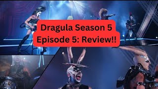 Boulet Brothers Dragula Season 5 Episode 5 Review [upl. by Peti]