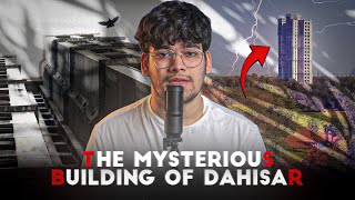 The Mysterious Building of Dahisar  Horror story  By Amaaan parkar [upl. by Nitsew481]