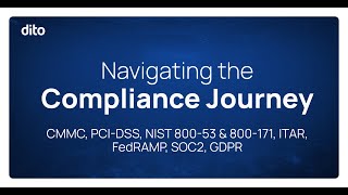 Navigating the Compliance Journey – FedRAMP CMMC PCIDSS NIST 80053 amp 800171 ITAR SOC2 GDPR [upl. by Icrad671]