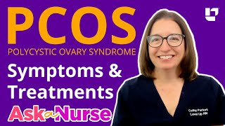 Polycystic Ovary Syndrome PCOS  Ask A Nurse  LevelUpRN [upl. by Selda]