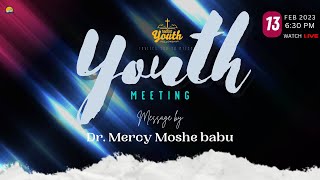 BAPTIST CHURCH HYDERABAD l 13 FEB 2023 l Youth Meeting  LIVE [upl. by Delaney222]