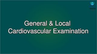 General amp Local Cardiovascular Examination  Macleods Clinical Examination [upl. by Piwowar407]