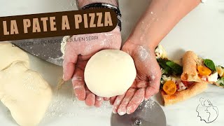 La pâte à pizza du chef Julien Serri [upl. by Tess462]