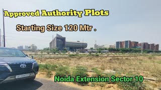 Approved Authority Plots 120Mtr  Noida Extension Sector 10  realestate home stsallrounder [upl. by Llerral]