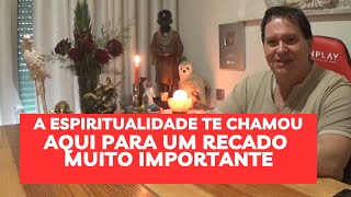 A ESPIRITUALIDADE te chamou aqui para te dar um recado muito importante [upl. by Bouchard907]