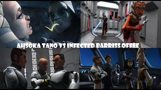 AHSOKA TANO VS INFECTED BARRISS OFFEE  Star Wars The Clone Wars Season 2 Episode 8 Discussion [upl. by Cathyleen]