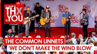 The Common Linnets  We Cant Make the Wind Blow live bij Qmusic  10 jaar Q [upl. by Ardnohsed336]