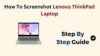 How To Screenshot Lenovo ThinkPad Laptop [upl. by Sana]