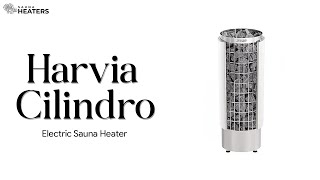 Sauna Heater lineup review  Harvia Cilindro [upl. by Airod865]