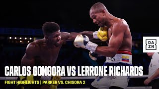 FIGHT HIGHLIGHTS  Carlos Gongora vs Lerrone Richards [upl. by Anihpled]