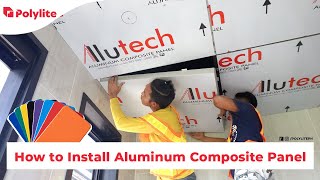 How to Install Aluminum Composite Panels  POLYLITE PH [upl. by Janka]