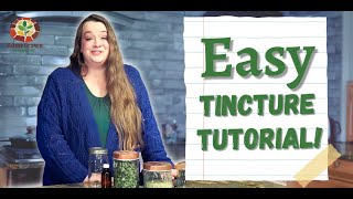 How To Make an Herbal Tincture  The Ratio Method [upl. by Rogerson]