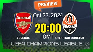 Champions League  Arsenal vs Shakhtar Donetsk  prediction team news lineups  Preview [upl. by Ursuline]