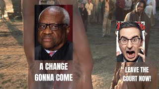 LUKE COVERS John Oliver Just Bribed Clarence Thomas Any ConsequencesTheQuartering [upl. by Alisander]