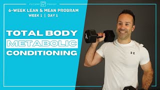 30 Min Full Body Metcon Workout  6Week Lean amp Mean Program Week 1 Day 1 [upl. by Scotney]