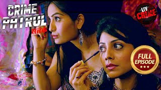 क्या एक Dancer की Sudden Vanishing की परतें खोल पाएगी Police  Crime Patrol Satark S1 Full Episode [upl. by Nomihs]