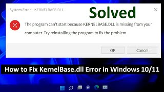 How to Fix KernelBasedll Error in Windows 10 [upl. by Helgeson]