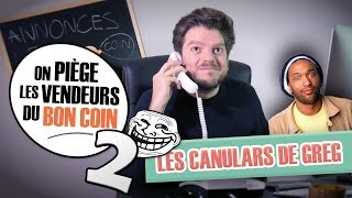 Canulars  Greg piège les vendeurs du Bon Coin  Ep 2 [upl. by Aicined]