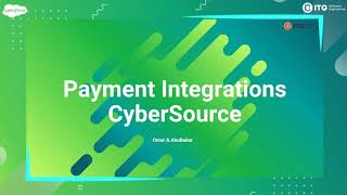 Salesforce B2C Commerce Cloud  Payment Integrations CyberSource [upl. by Deery]