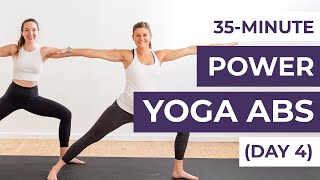 Fall Challenge Day 4 35Minute Abs  Power Yoga [upl. by Nide307]