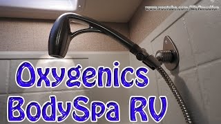 Oxygenics BodySpa RV Shower Head Install and Demo [upl. by Willi541]