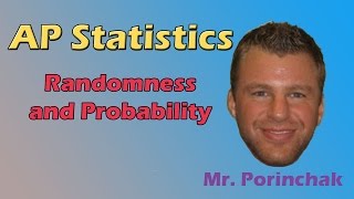 AP Statistics Randomness and Probability [upl. by Brianna]