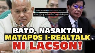 BATO NASASKTAN NA NIREALTALK KASI NI LACSON [upl. by Ardnod436]