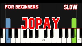 JOPAY  HD   MAYONNAISE  EASY PIANO [upl. by Krissy]