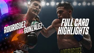 FULL CARD HIGHLIGHTS  Jesse Bam Rodriguez vs Cristian Gonzalez [upl. by Rush]