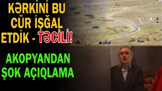 Kərkini bu cür işğal etdik  quot Bizim oğlanlar kəndə giribquot  Akopyan [upl. by Annabell]