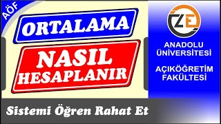 AÖF Ortalama Nasıl Hesaplanır Açıköğretim Not Sistemi [upl. by Oretos]